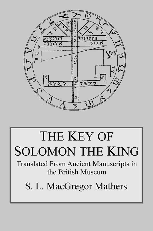 The Key of Solomon the King