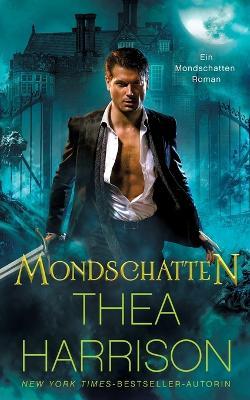 Mondschatten - Thea Harrison - cover