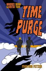 Time Purge