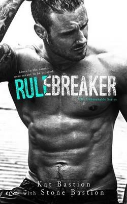 Rule Breaker - Kat Bastion,Stone Bastion - cover