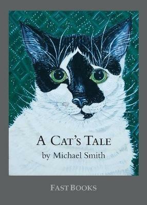 A Cat's Tale - Michael Townsend Smith - cover