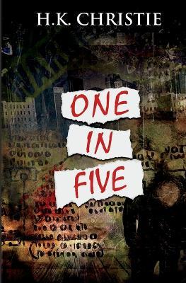 One in Five - H K Christie - cover