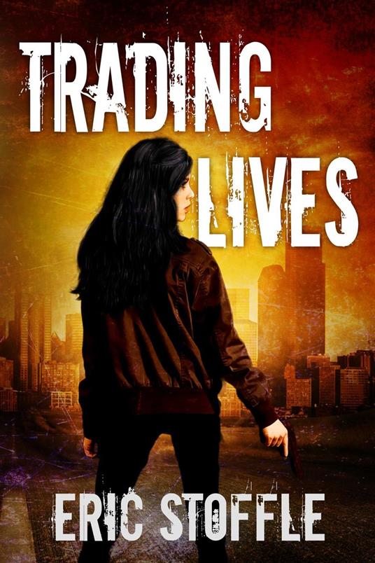 Trading Lives