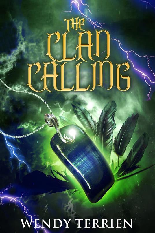 The Clan Calling - Wendy Terrien - ebook
