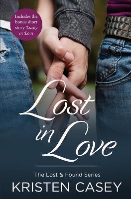 Lost in Love - Kristen Casey - cover