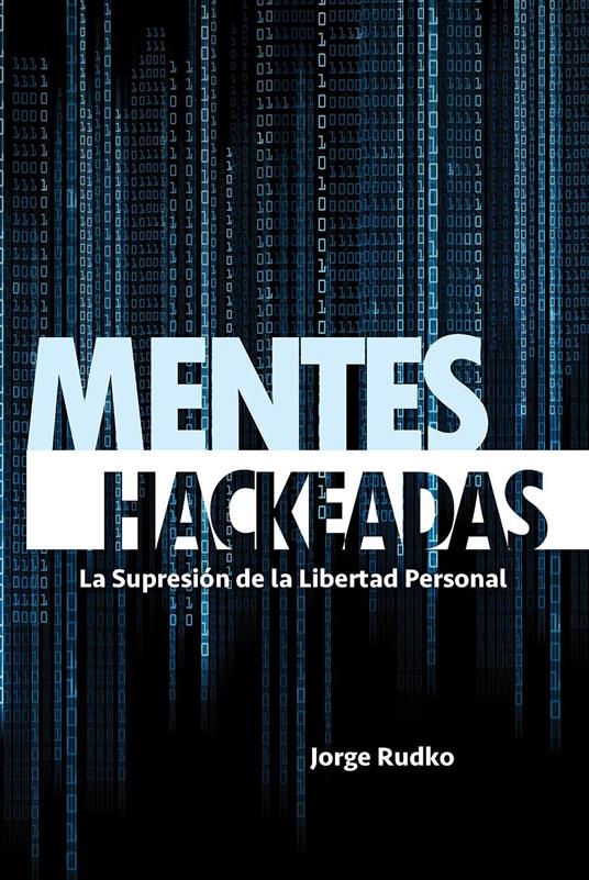 MENTES HACKEADAS