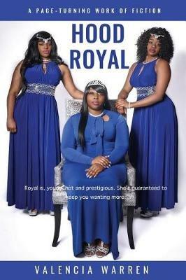 Hood Royal - Valencia Warren - cover