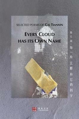 Every Cloud Has Its Own Name (??????????) - Cai Tianxin - cover