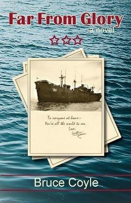 Far from Glory - Bruce Coyle - cover