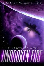 Unbroken Fire