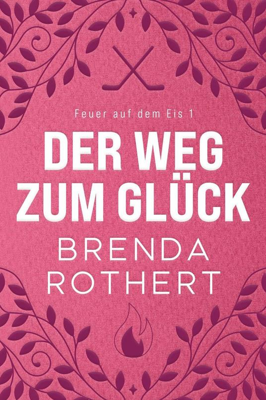 der Weg zum Glück