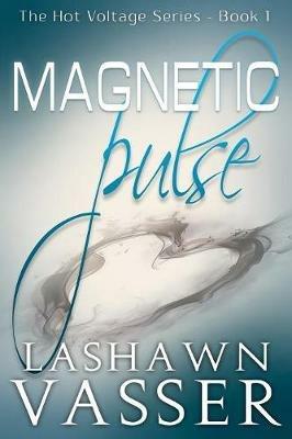 Magnetic Pulse - Lashawn Vasser - cover