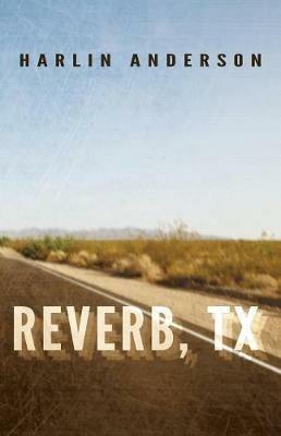 Reverb, TX - Harlin Anderson - cover