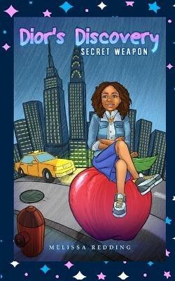 Dior's Discovery: Secret Weapon - Melissa Redding - cover