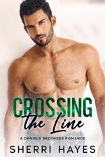 Crossing the Line