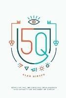 5Q: Reactivating the Original Intelligence and Capacity of the Body of Christ - Alan Hirsch - cover