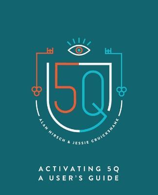 Activating 5Q: A User's Guide - Alan Hirsch,Jessie Cruickshank - cover