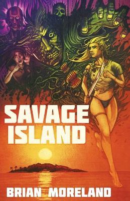 Savage Island - Brian Moreland - cover
