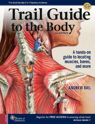 Trail Guide to the Body - Andrew Biel - cover