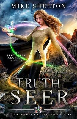 TruthSeer - Mike Shelton - cover