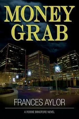 Money Grab - Frances Aylor - cover