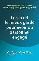 Le Secret Le Mieux Gard  Pour Avoir Du Personnel Engag 