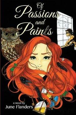 Of Passions and Paints: A Story of the Light Keeper - June Flanders - cover