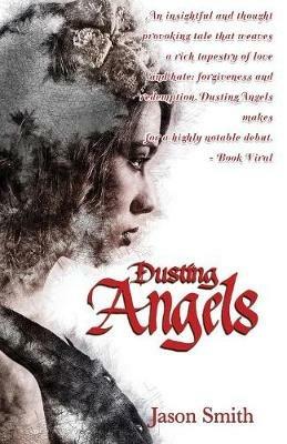 Dusting Angels - Jason D Smith - cover