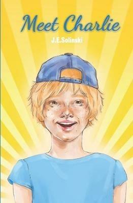 Meet Charlie - J E Solinski - cover