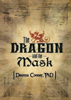 Dragon and Mask - Deanna Cooner - cover