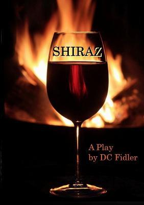 Shiraz - DC Fidler - cover