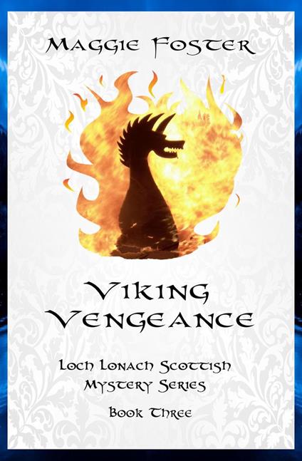 Viking Vengeance: Loch Lonach Scottish Mysteries, Book Three