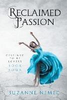 Reclaimed Passion - Suzanne Nemec - cover