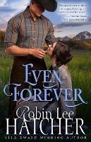 Even Forever: A Clean Western Romance