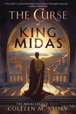 The Curse of King Midas - Colleen M Story - cover