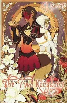 The Two Kingdoms - S J Garrett - cover