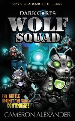 Wolf Squad - Cameron Alexander - cover