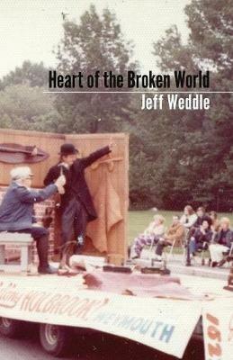 Heart of the Broken World - Jeff Weddle - cover