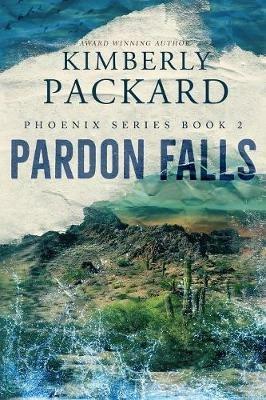 Pardon Falls - Kimberly Packard - cover