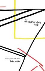 the immeasurable fold: selected poems 2000-2015