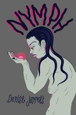 Nymph - Denise Jarrott - cover