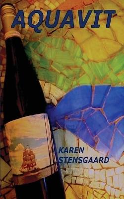 Aquavit - Karen Stensgaard - cover