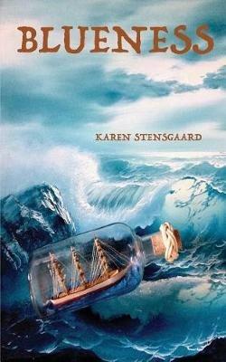Blueness - Karen Stensgaard - cover