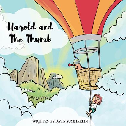 Harold and The Thumb - Davis Summerlin - ebook