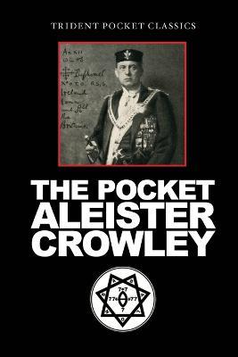 The Pocket Aleister Crowley - Aleister Crowley - cover