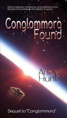 Conglommora Found - Andy Hunt - cover