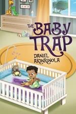 The Baby Trap