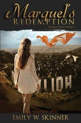 Marquel's Redemption: (Book 3) in the Marquel Series - Emily Skinner - cover