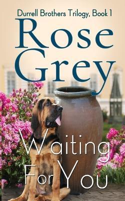Waiting For You - Rose Grey - cover