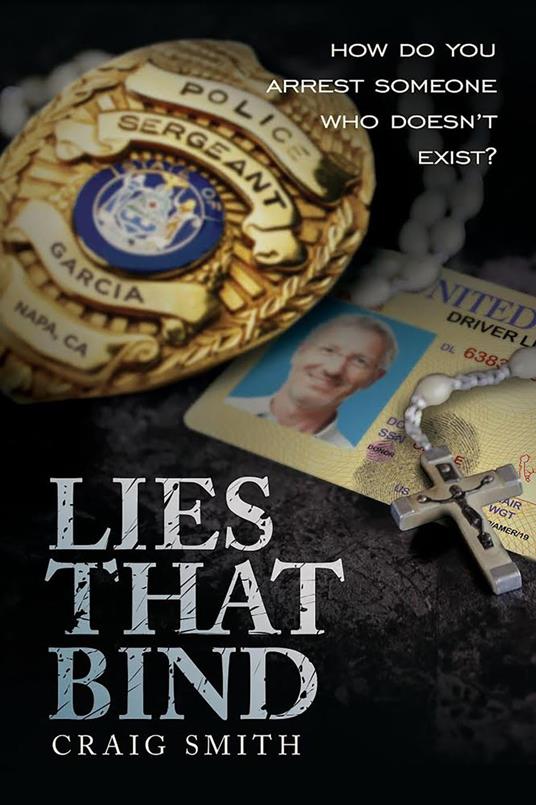 Lies That Bind: How Do You Arrest Someone Who Doesn't Exist?